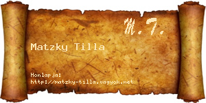 Matzky Tilla névjegykártya